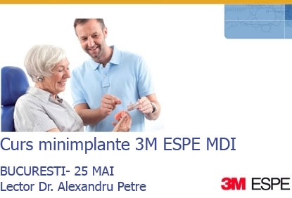 Imagine Curs minimplante 3M ESPE MDI - BUCURESTI- 25 Mai- lector Dr. Alexandru Petre